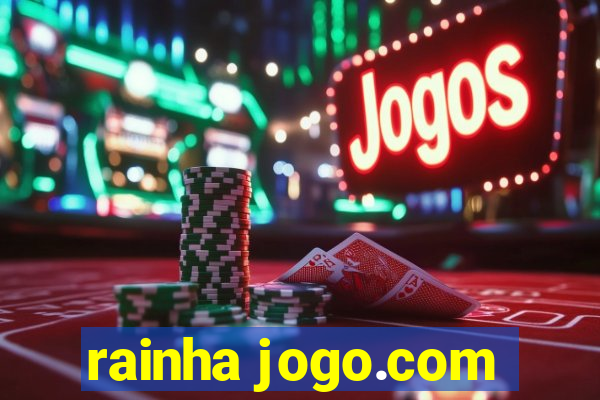 rainha jogo.com